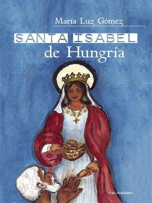 cover image of Santa Isabel de Hungría